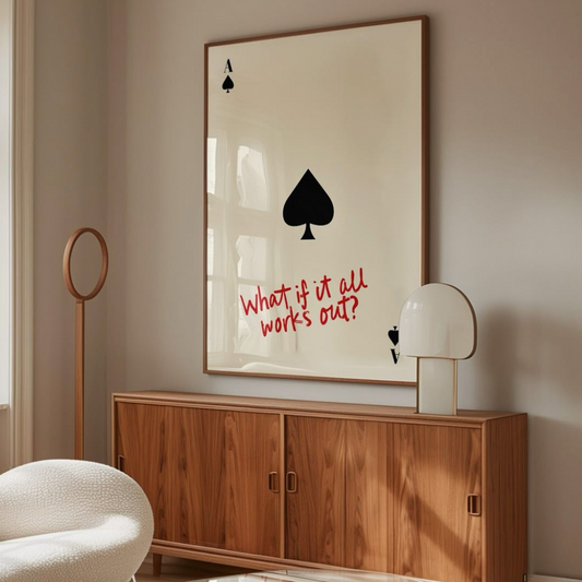 WHAT IF IT ALL WORKS OUT?